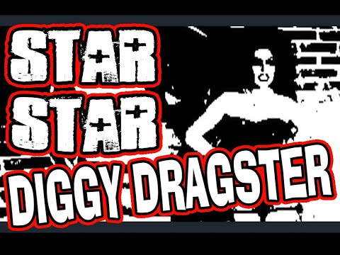 Star Star - Diggy Dragster. Trash Rock Punk Glam. Club rockers and bikers.