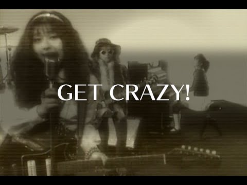 プリンセス プリンセス　『GET CRAZY!』