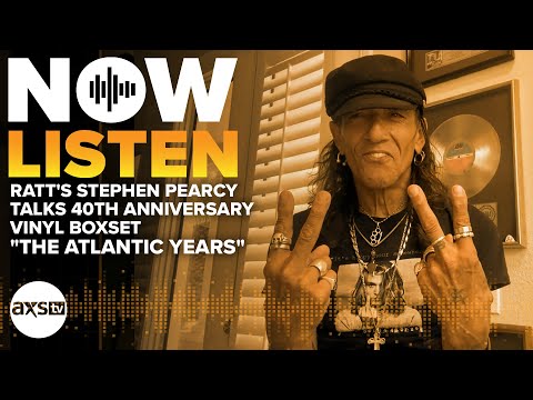 Ratt&#039;s Stephen Pearcy Talks 40th Anniversary Vinyl Boxset &quot;The Atlantic Years&quot; | Now Listen