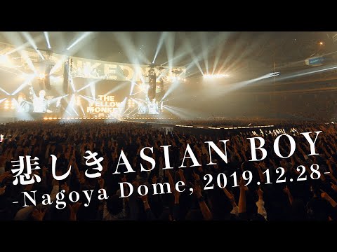 【LIVE】悲しきASIAN BOY -Nagoya Dome, 2019.12.28-