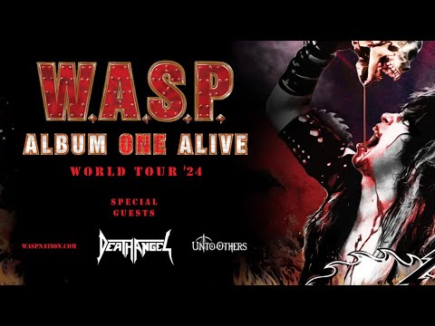 W.A.S.P. Perform Entire Debut Album from Start to Finish, on the 2024 Album ONE Alive World Tour