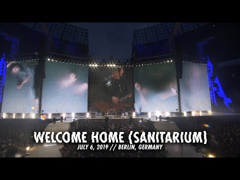 Metallica: Welcome Home (Sanitarium) (Berlin, Germany - July 6, 2019)