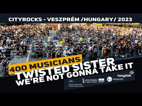 Twisted Sister - We&#039;re Not Gonna Take It - 400 musicians - CityRocks 2023 - Veszprém (Hungary)