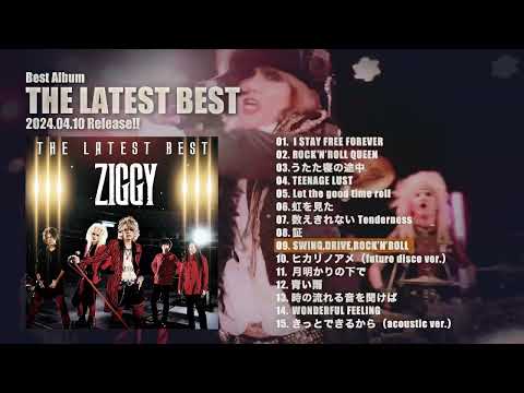 ZIGGY「THE LATEST BEST」Official Trailer