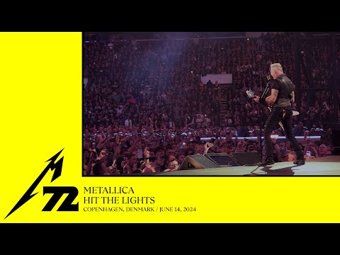 Metallica: Hit the Lights (Copenhagen, Denmark - June 14, 2024)